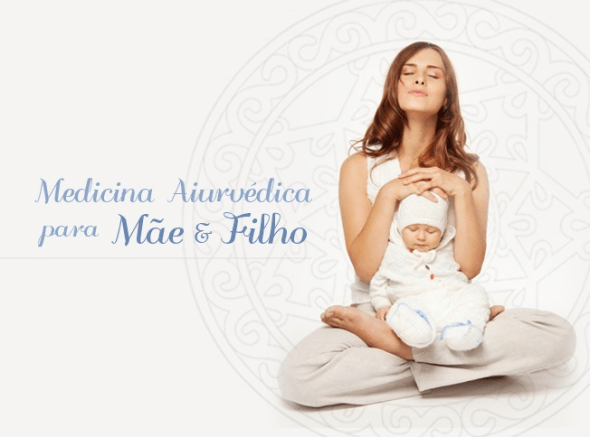 Medicina Aiurvédica para Mãe & Filho 01